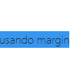 exemplo usando margin 2